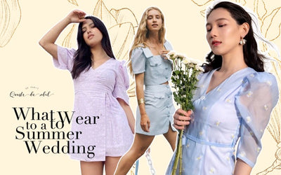 What to Wear to a Summer Wedding